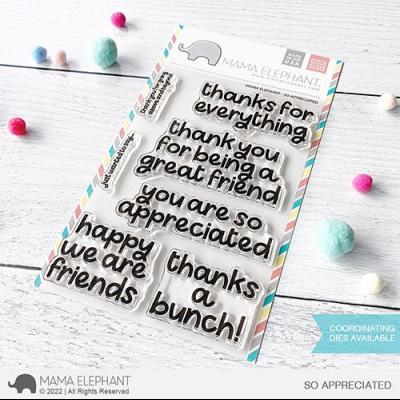 Mama Elephant Clear Stamps - So Appreciated